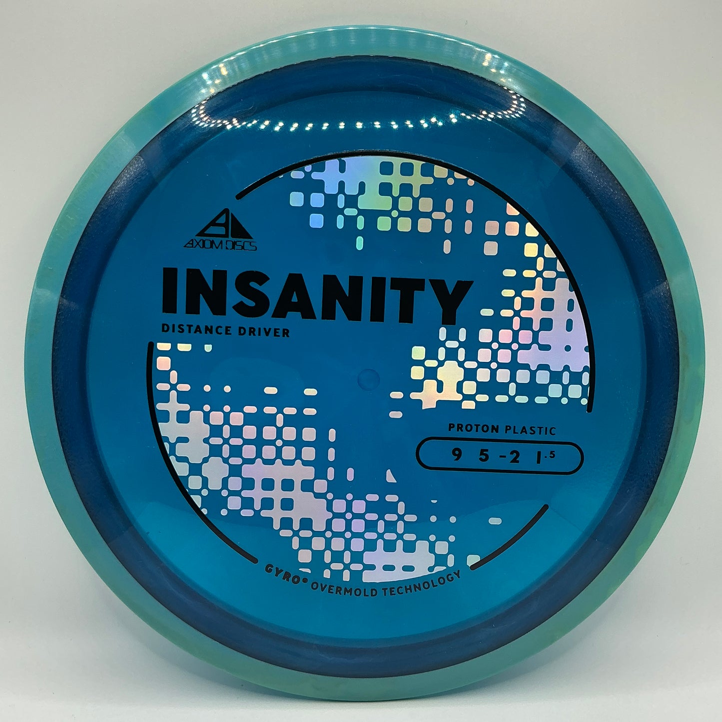 Axiom Proton Insanity