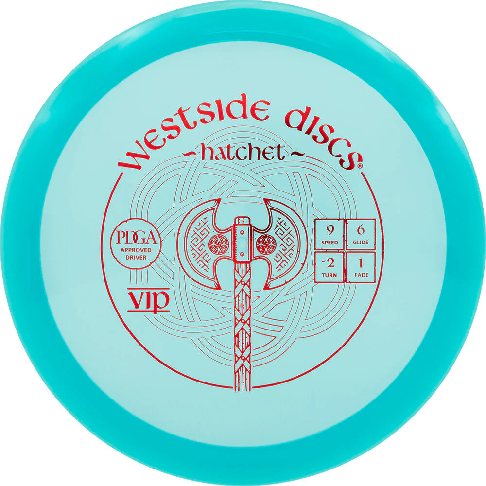 Westside VIP Hatchet